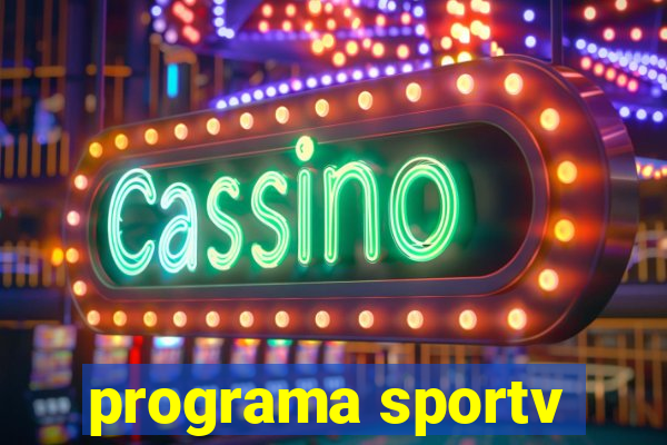 programa sportv