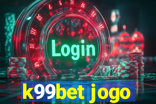 k99bet jogo