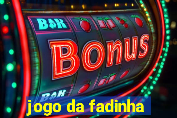 jogo da fadinha