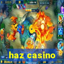 haz casino