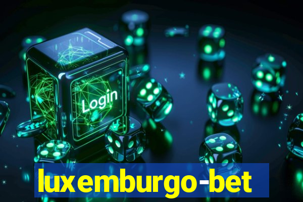 luxemburgo-bet