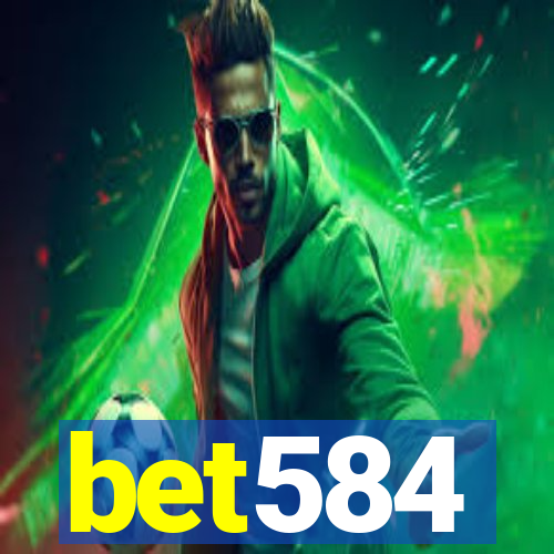 bet584