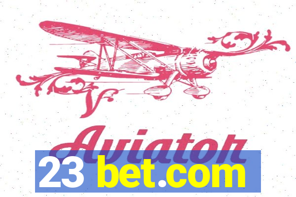 23 bet.com