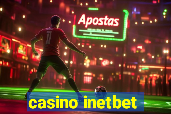 casino inetbet