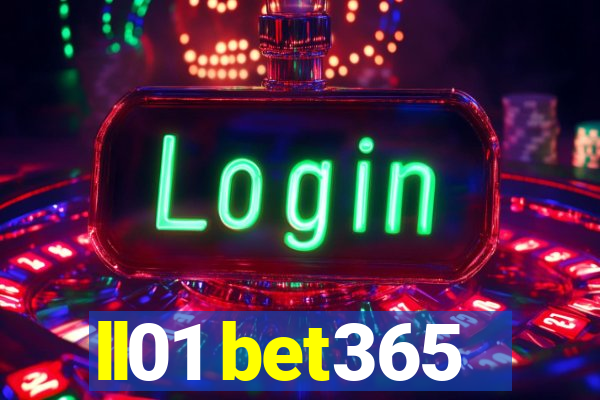 ll01 bet365