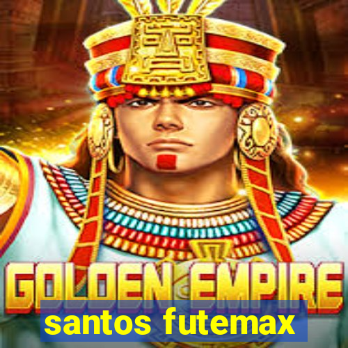 santos futemax