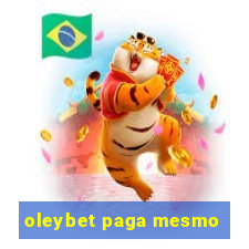 oleybet paga mesmo