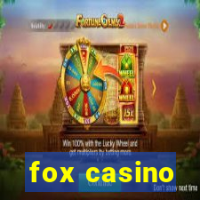 fox casino