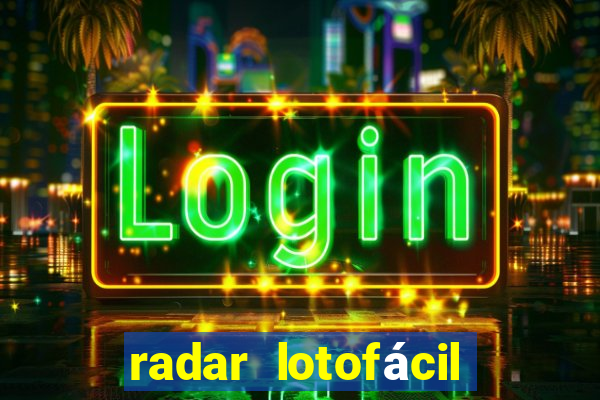 radar lotofácil com br