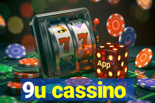 9u cassino