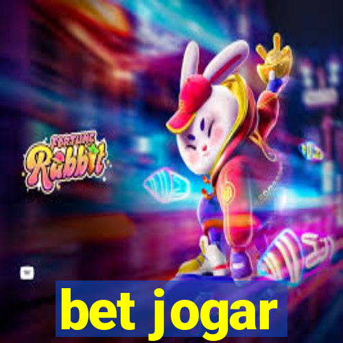 bet jogar