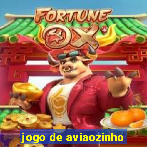 jogo de aviaozinho