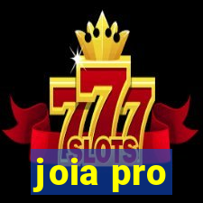 joia pro