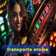 transporte erome