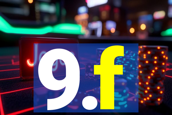 9.f