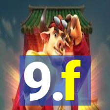 9.f