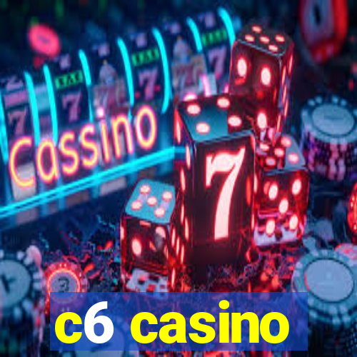 c6 casino