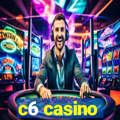 c6 casino