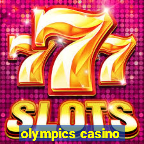 olympics casino