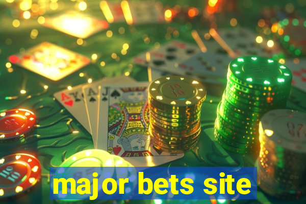 major bets site