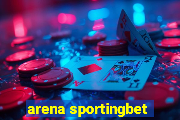 arena sportingbet