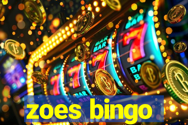 zoes bingo