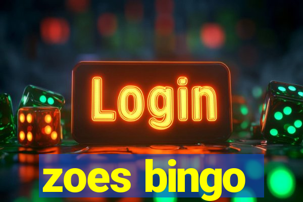 zoes bingo