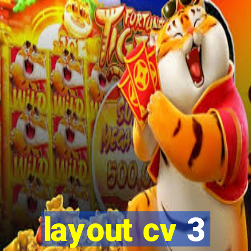 layout cv 3