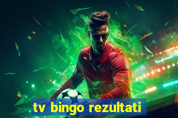 tv bingo rezultati