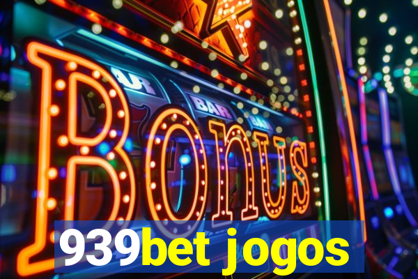 939bet jogos