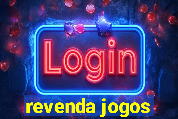 revenda jogos