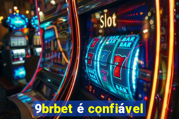 9brbet é confiável