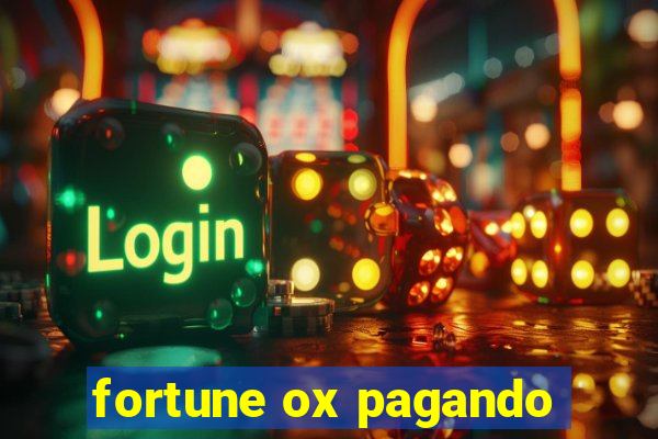 fortune ox pagando