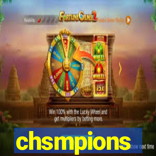 chsmpions