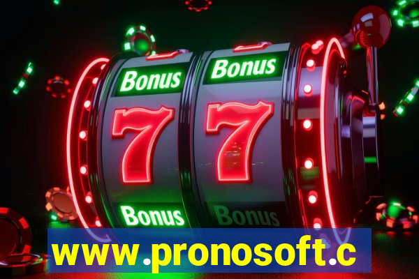 www.pronosoft.com