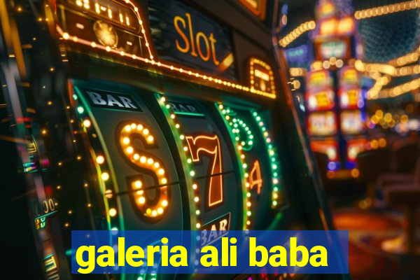 galeria ali baba