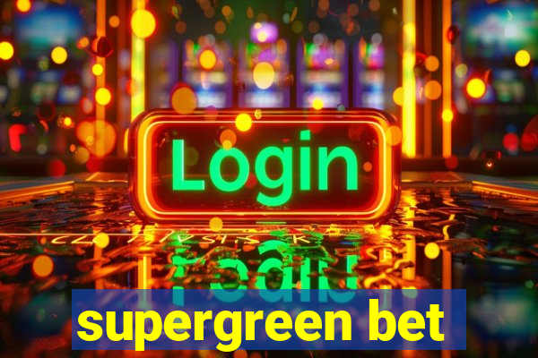 supergreen bet