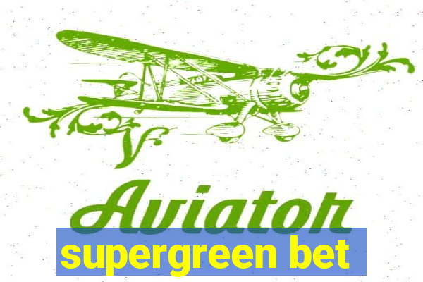 supergreen bet