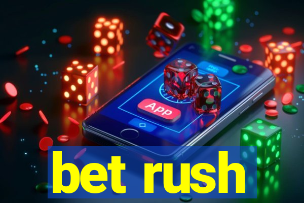 bet rush