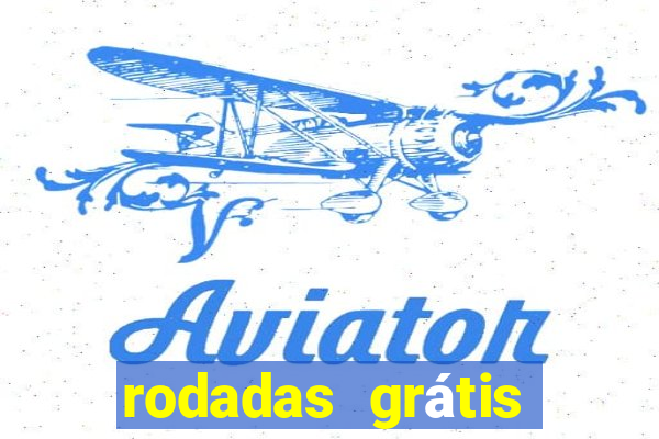 rodadas grátis betano segunda feira