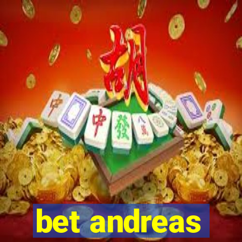 bet andreas