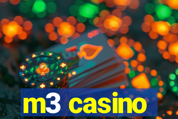 m3 casino