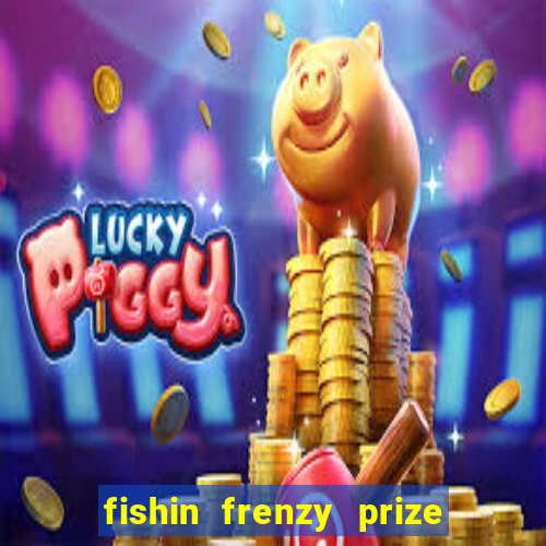 fishin frenzy prize lines slot