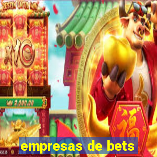 empresas de bets