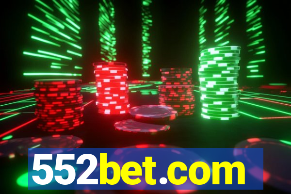 552bet.com