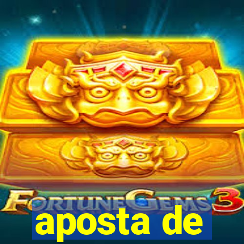 aposta de