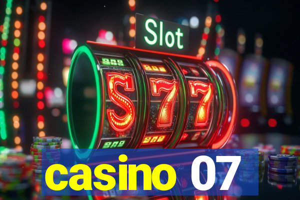 casino 07