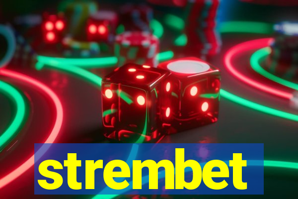 strembet