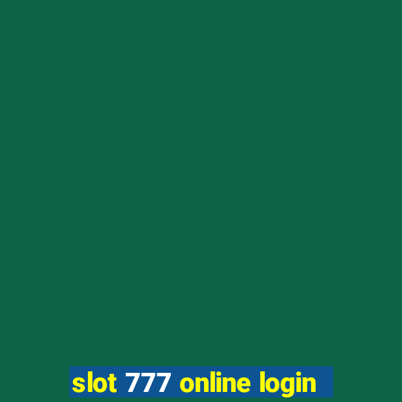 slot 777 online login