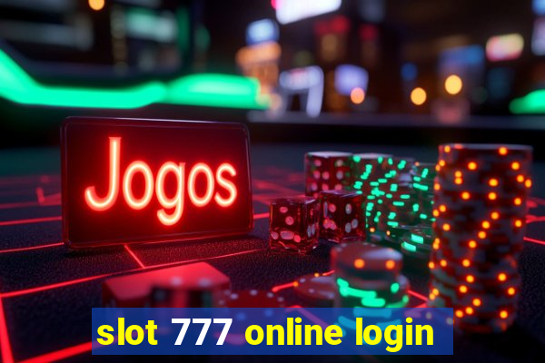 slot 777 online login